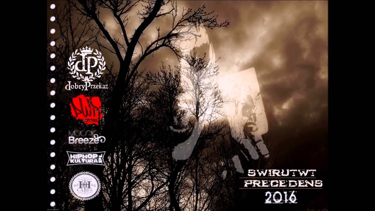 06. Świru TwT - Jestem jaki jestem 2 [muz. Świru TwT] [PRECEDENS 2016]