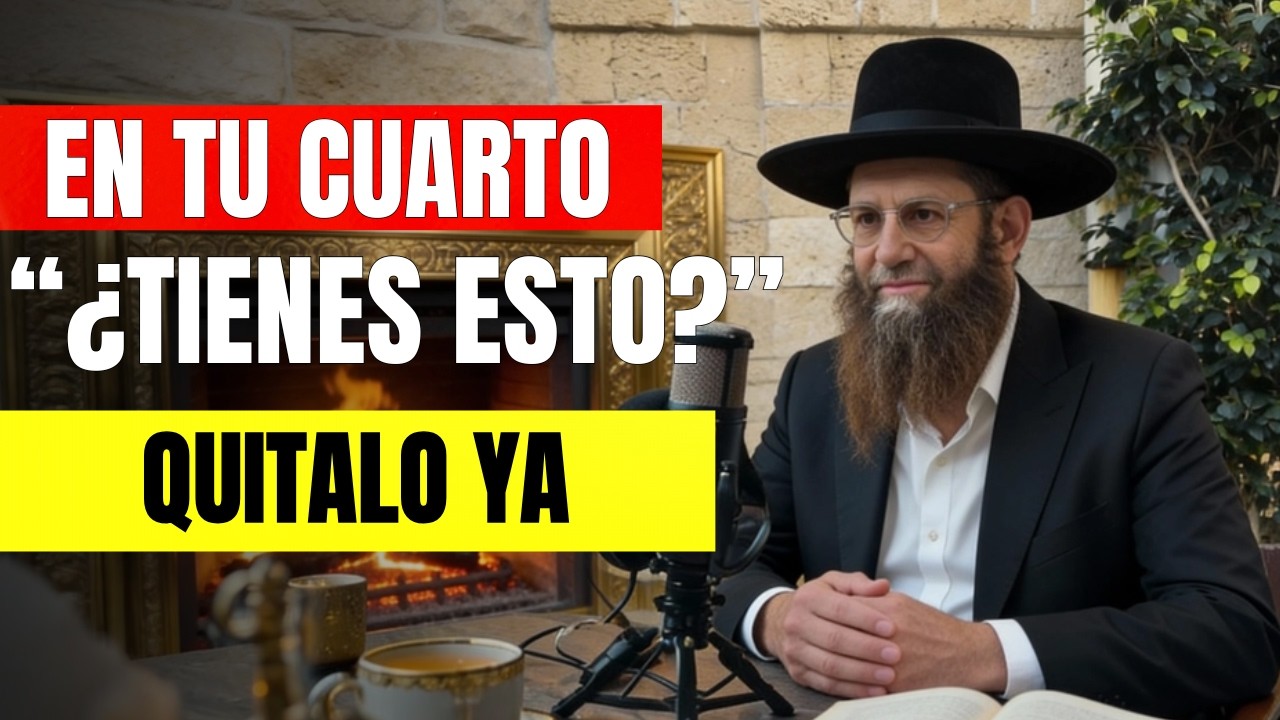 Rabino Millonario Revela: El Objeto que NUNCA Debes Tener en Tu Habitación
