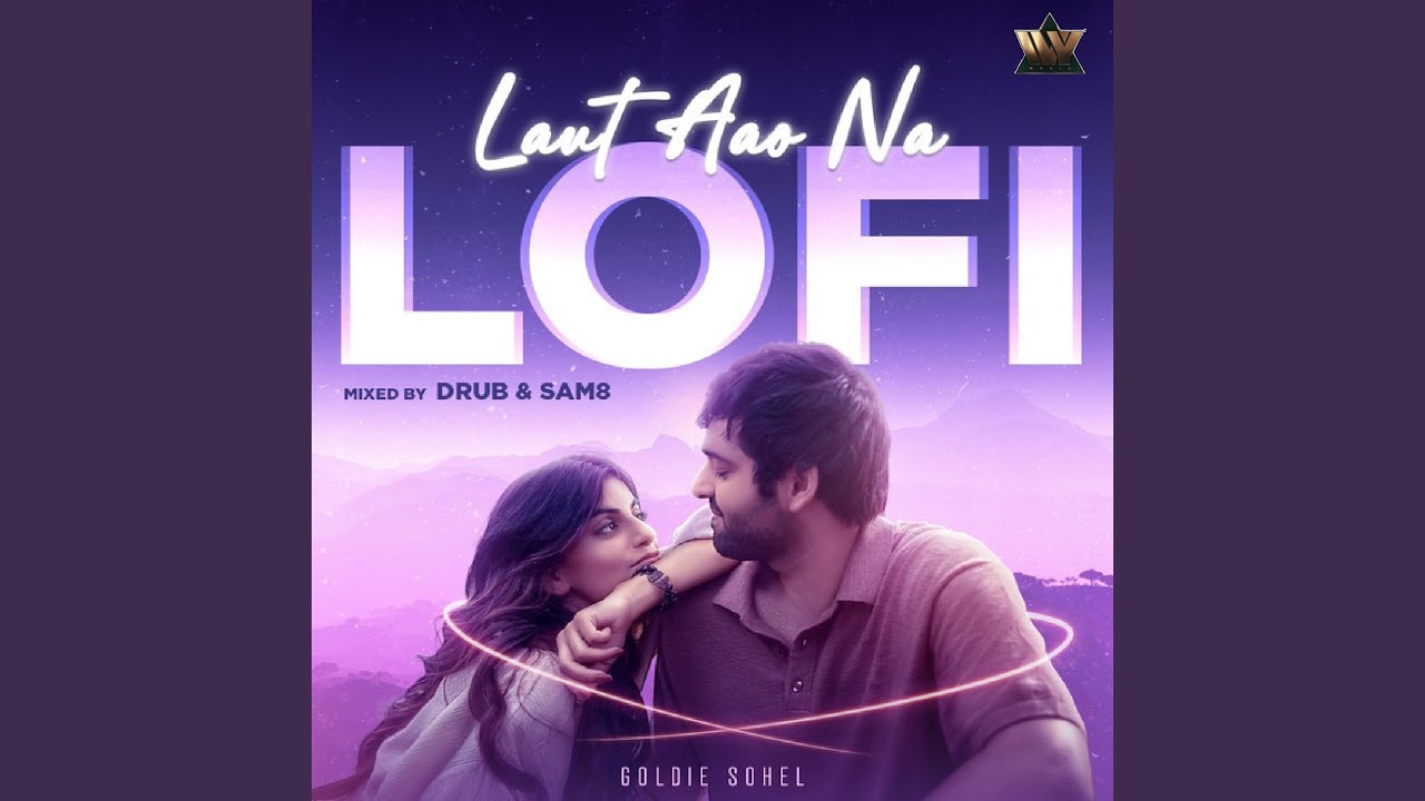 Laut Aao Na Lofi