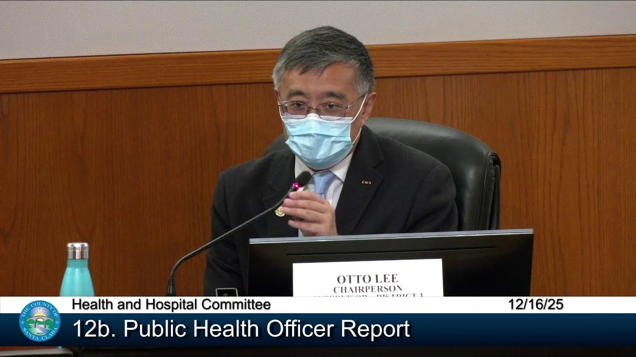 County of Santa Clara Health and Hospital Committee December 16, 2025 9:00 a.m.