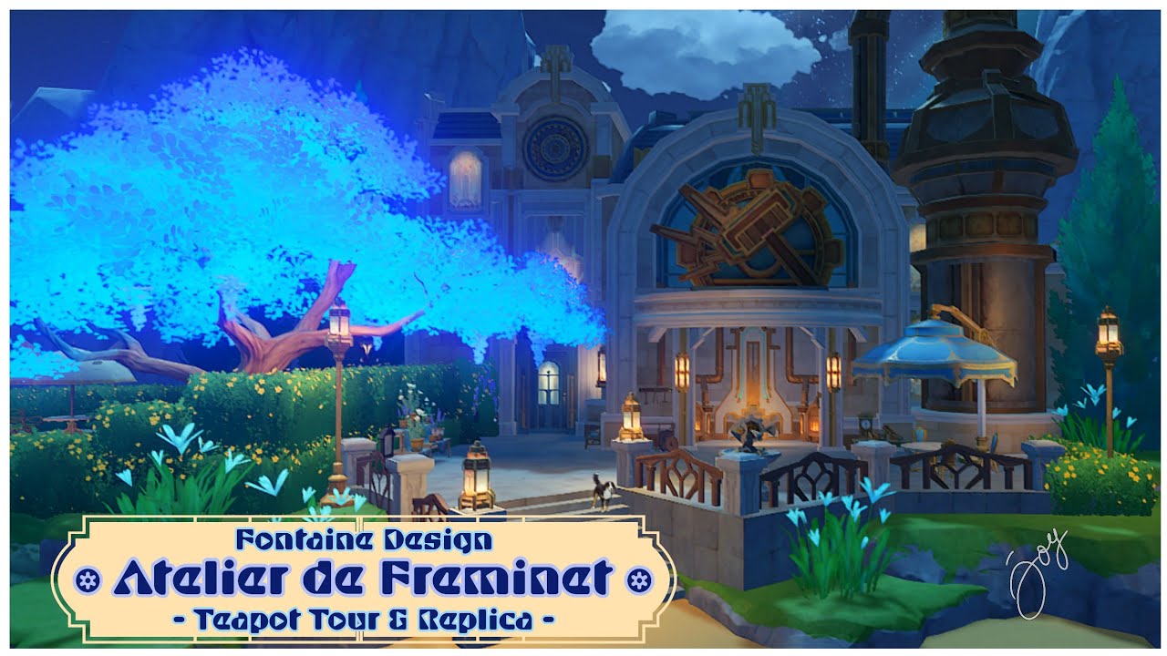 ⚙️ Atelier de Freminet ✨ (Fontaine Design) | Autumnhold Peak Area | Teapot Tour & Replica 🪧