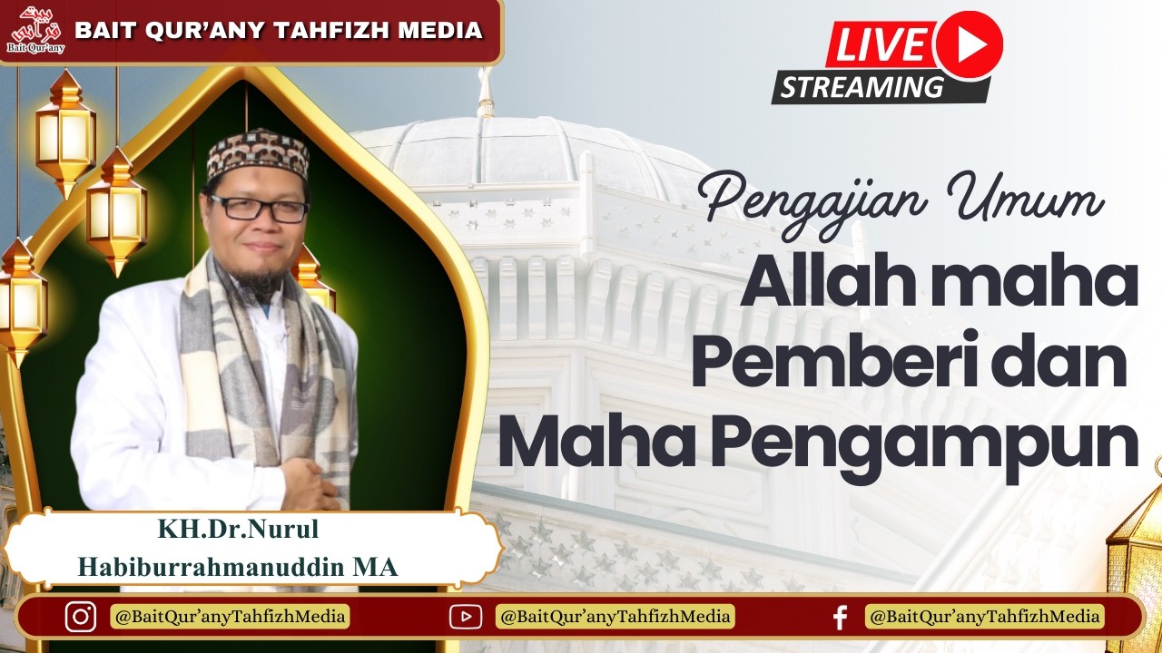 Kultum Zuhur | Ramadhan:Allah maha pemberi dan pengampun | Buya Dr.Nurul Habiburrahmanuddin,Ma