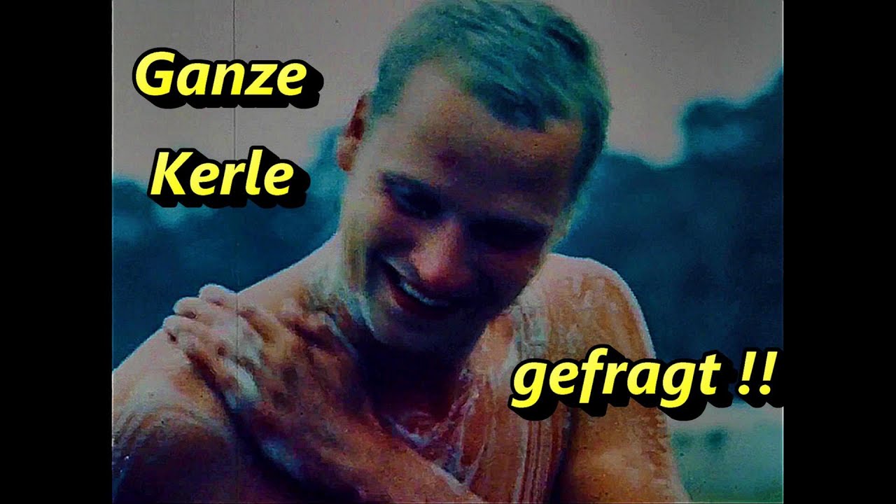 Damals in der DDR 1976 Ganze Kerle gefragt !