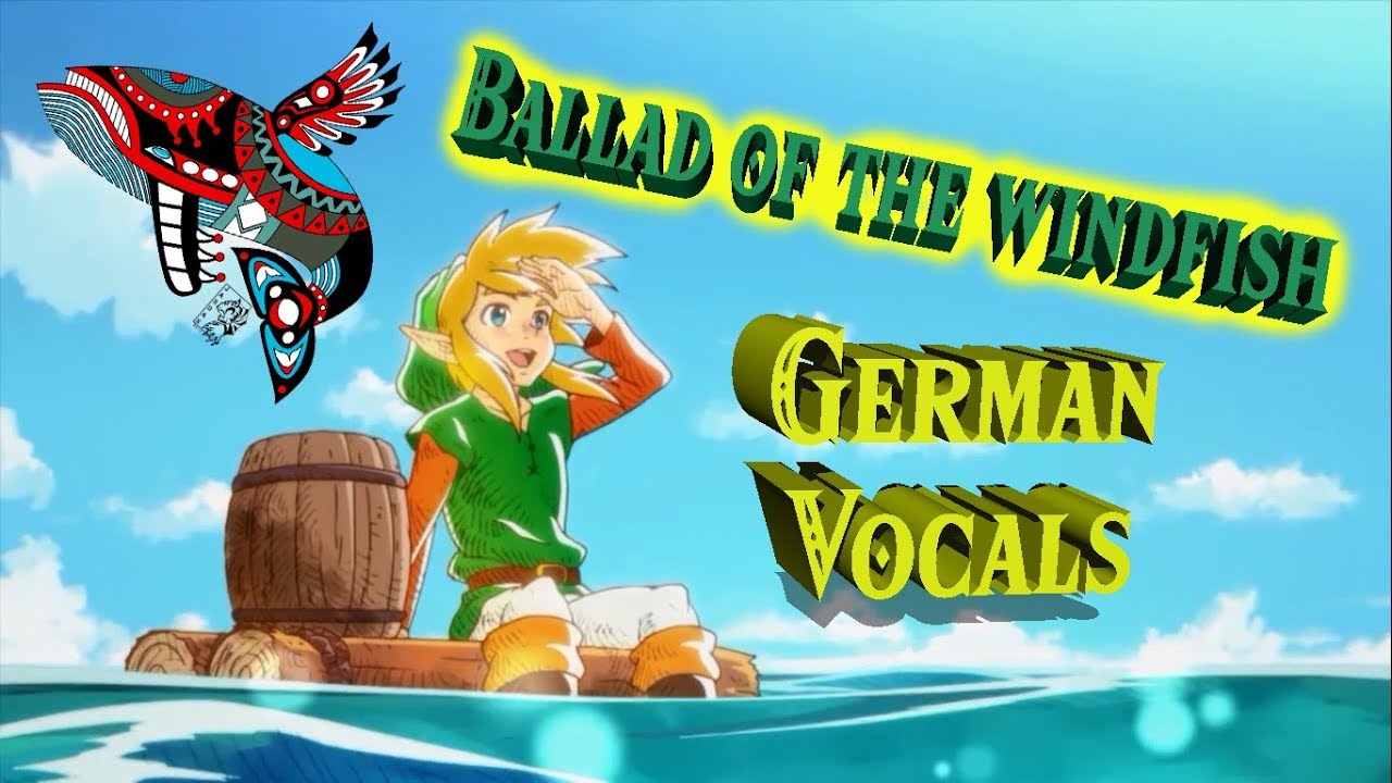 Ballade vom Windfisch - DEUTSCH mit Vocals & Lyrics - Link's Awakening