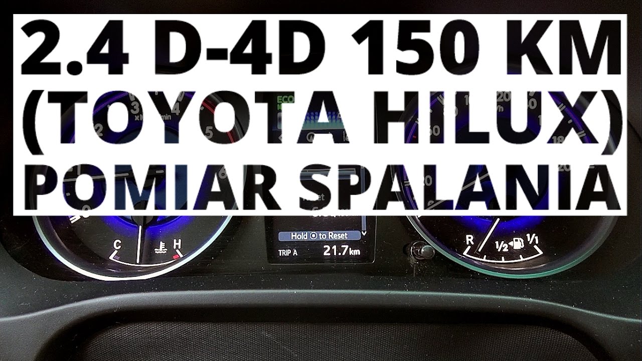 Toyota Hilux 2.4 D-4D 150 KM (AT) - pomiar zużycia paliwa