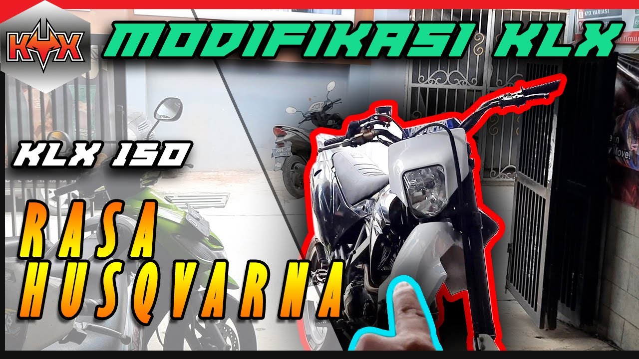 Review Modifikasi SUPERMOTO KLX rasa Husqvarna!! Habis Berapa yah??