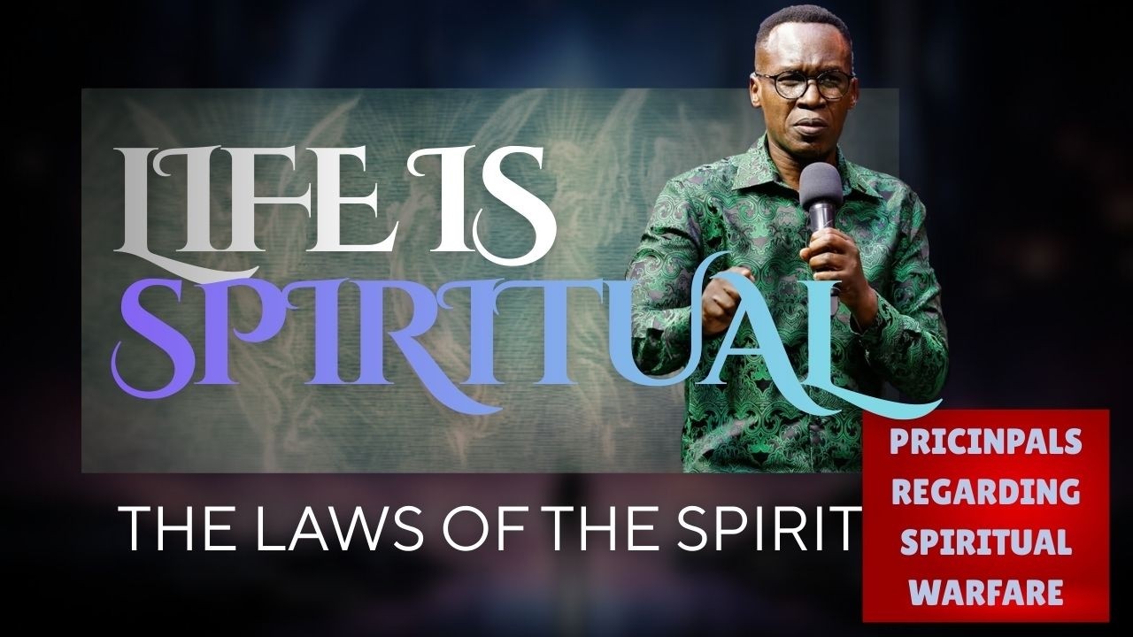 PRINCIPLES REGARDING SPIRITUAL WARFARE @PastorBenOchola