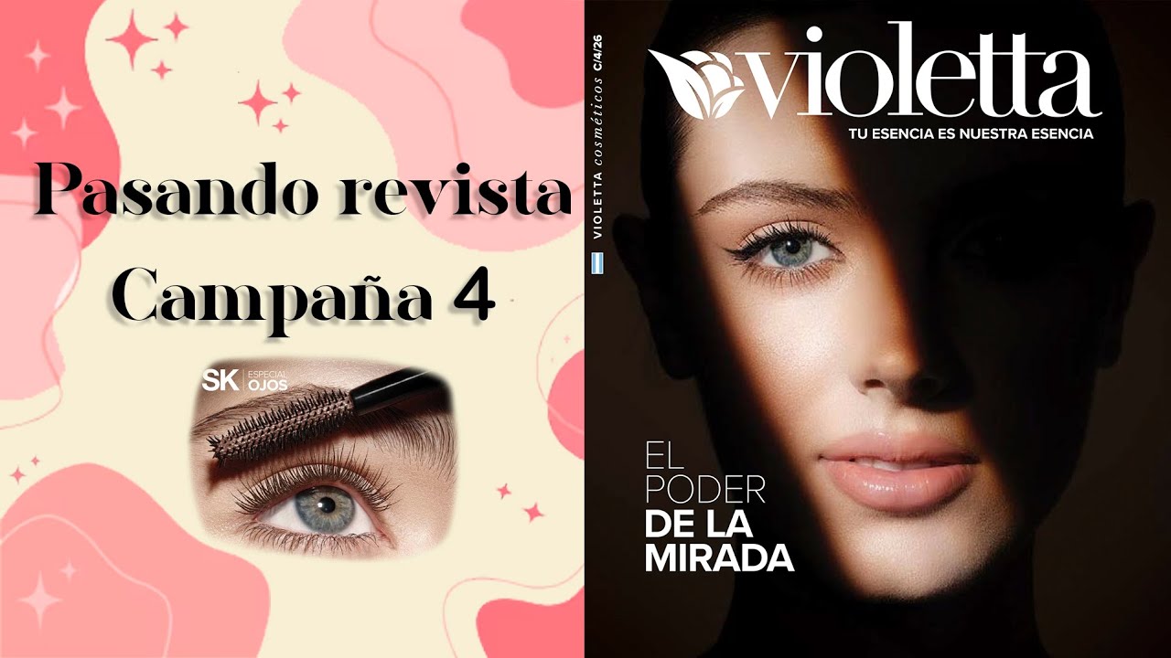 Pasando Revista Campaña 4/2026  Violetta Cosmeticos 👀💜