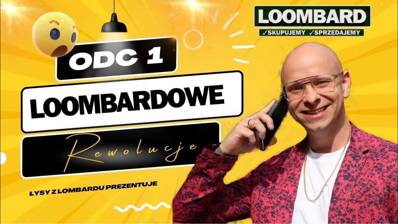 LOOMBARDOWE REWOLUCJE - Odcinek 1 