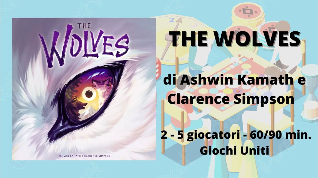 The Wolves (gioco da tavolo) - Tutorial italiano + variante 2 giocatori