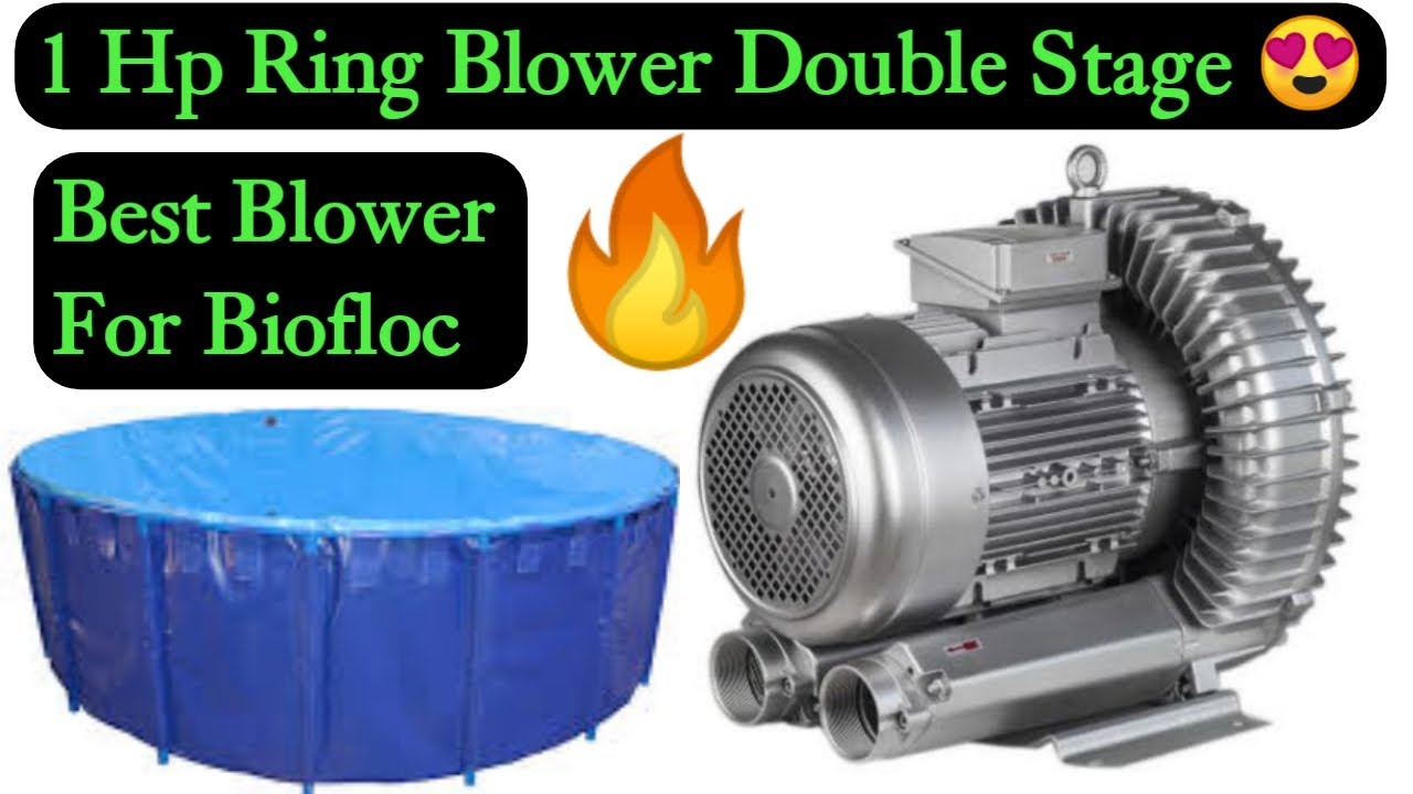 1 Hp Ring Blower Double Stage !! Biofloc fish farming