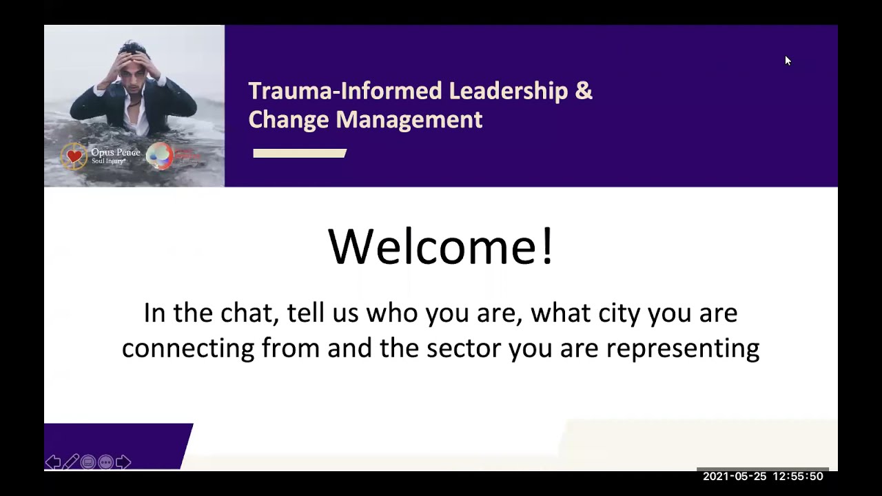 Trauma Informed Leadership and Change Management