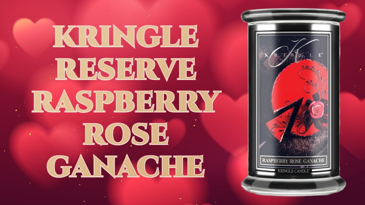 Kringle Candle Reserve Raspberry Rose Ganache