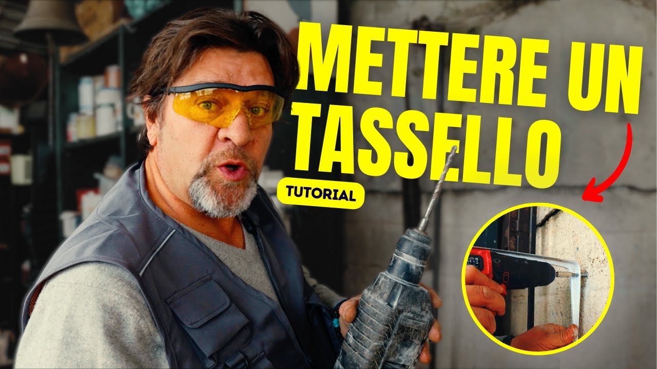 COME METTERE UN TASSELLO (senza perdere un dito)