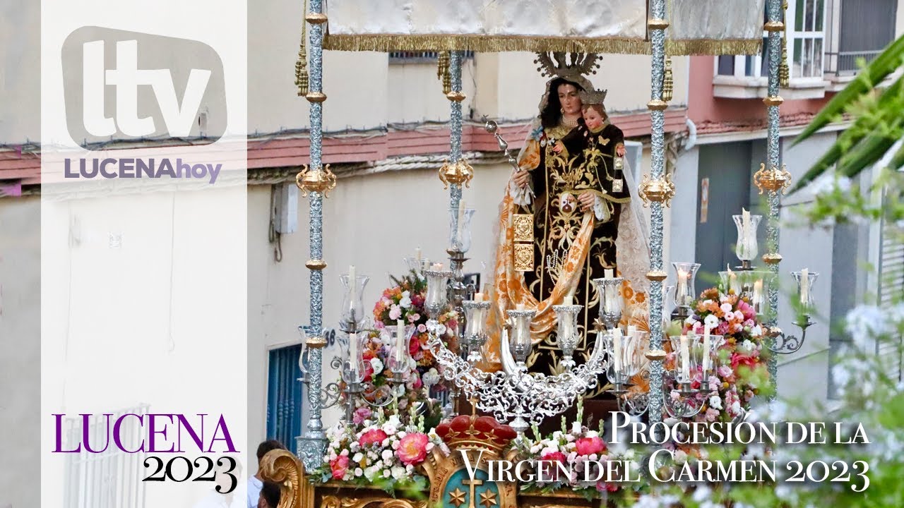 VÍDEO: La solemne procesión de la Virgen del Carmen en Lucena 2023