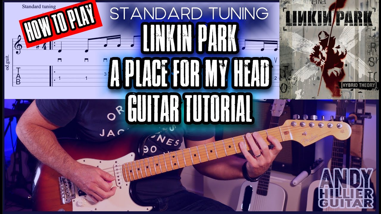 Linkin Park - A Place For My Head Guitar Tutorial (Standard Tuning) | Chords, Riffs & Tabs