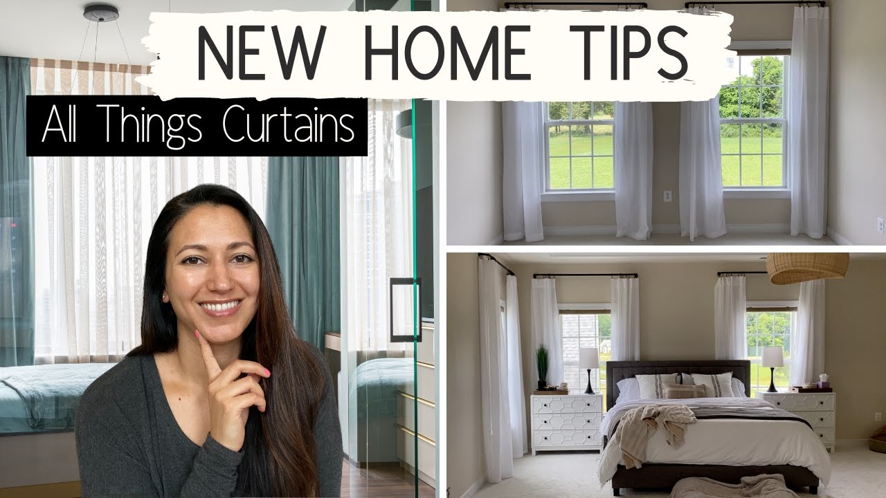 NEW HOME TIPS: ALL THINGS CURTAINS | Styles | Common Mistakes & Fixes | Hanging My Own Curtains