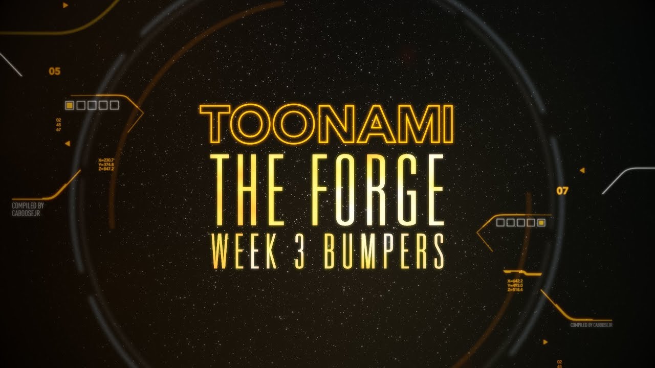 Toonami - The Forge Week 3 Bumpers (HD 1080p)