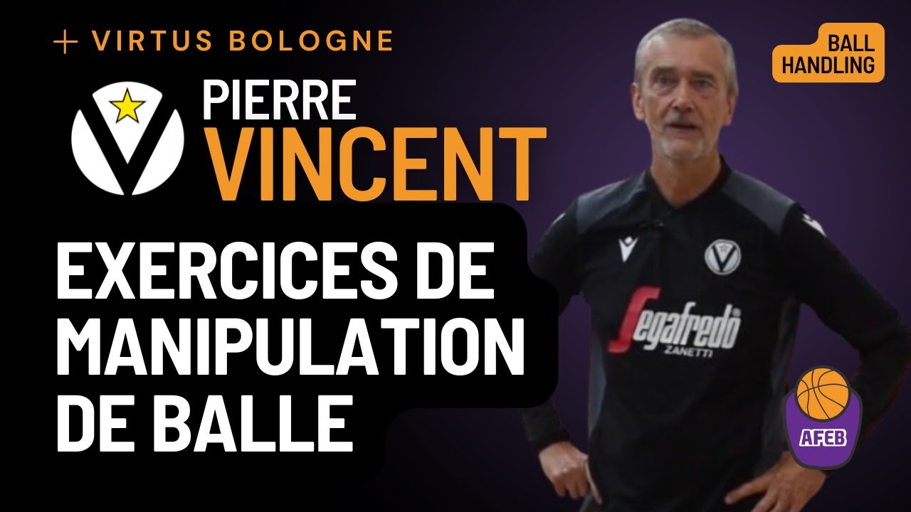 Exercices de Manipulation de Balle 🏀 Pierre Vincent – Maîtrise et Contrôle