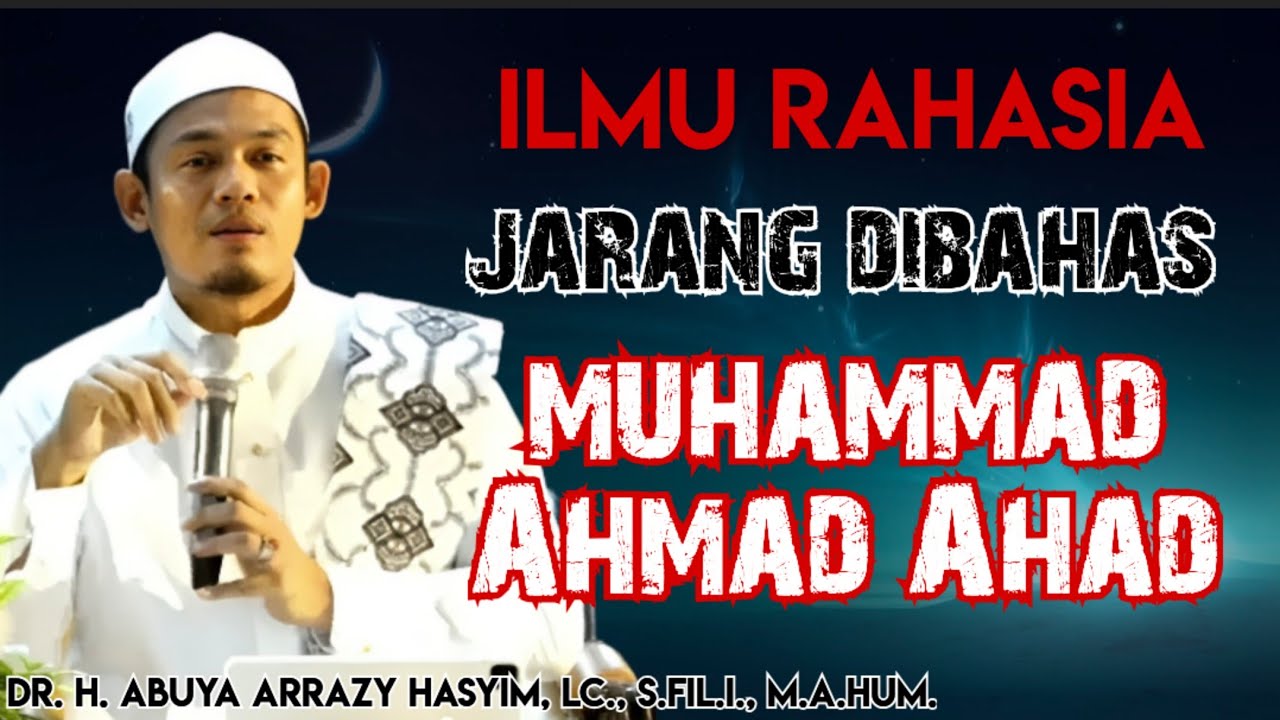 MAKRIFAT TINGKAT TINGGI MUHAMMAD AHMAD AHAD‼️ABUYA ARRAZY HASYIM