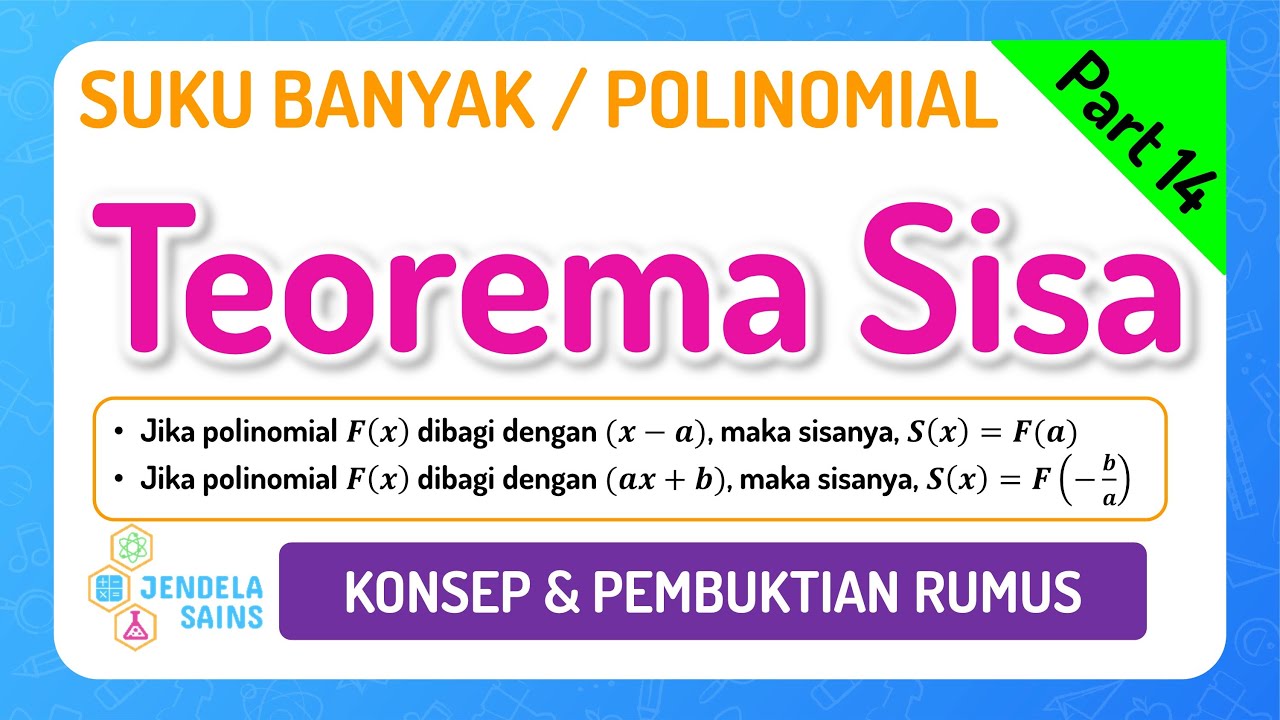 Polinomial / Suku Banyak &bull; Part 14: Teorema Sisa