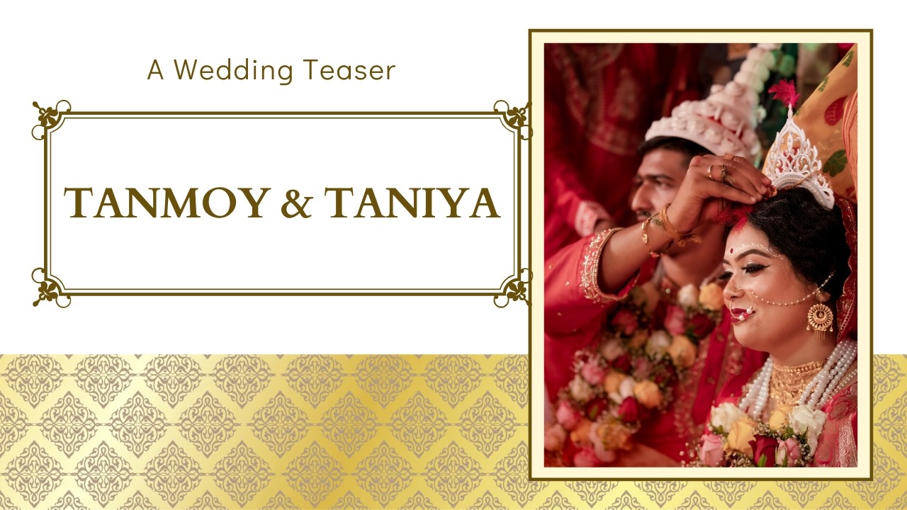 When Two Hearts Become One 💍 | Tanmoy & Taniya | Bengali Wedding Teaser | Magical Memories #wedding
