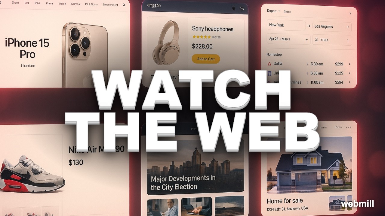 Webmill: Monitor Any Website, Get Emailed When It Changes