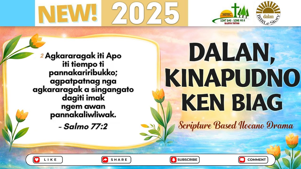 Dalan Kinapudno Ken Biag NEW UPLOAD | Scripture Based Ilocano Drama | Dec 29, 2025 #dzwt540drama
