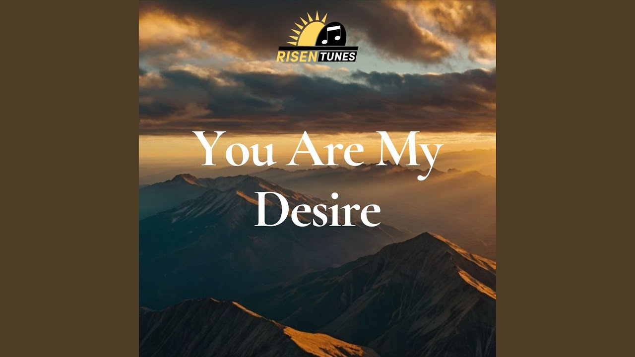 You Are My Desire