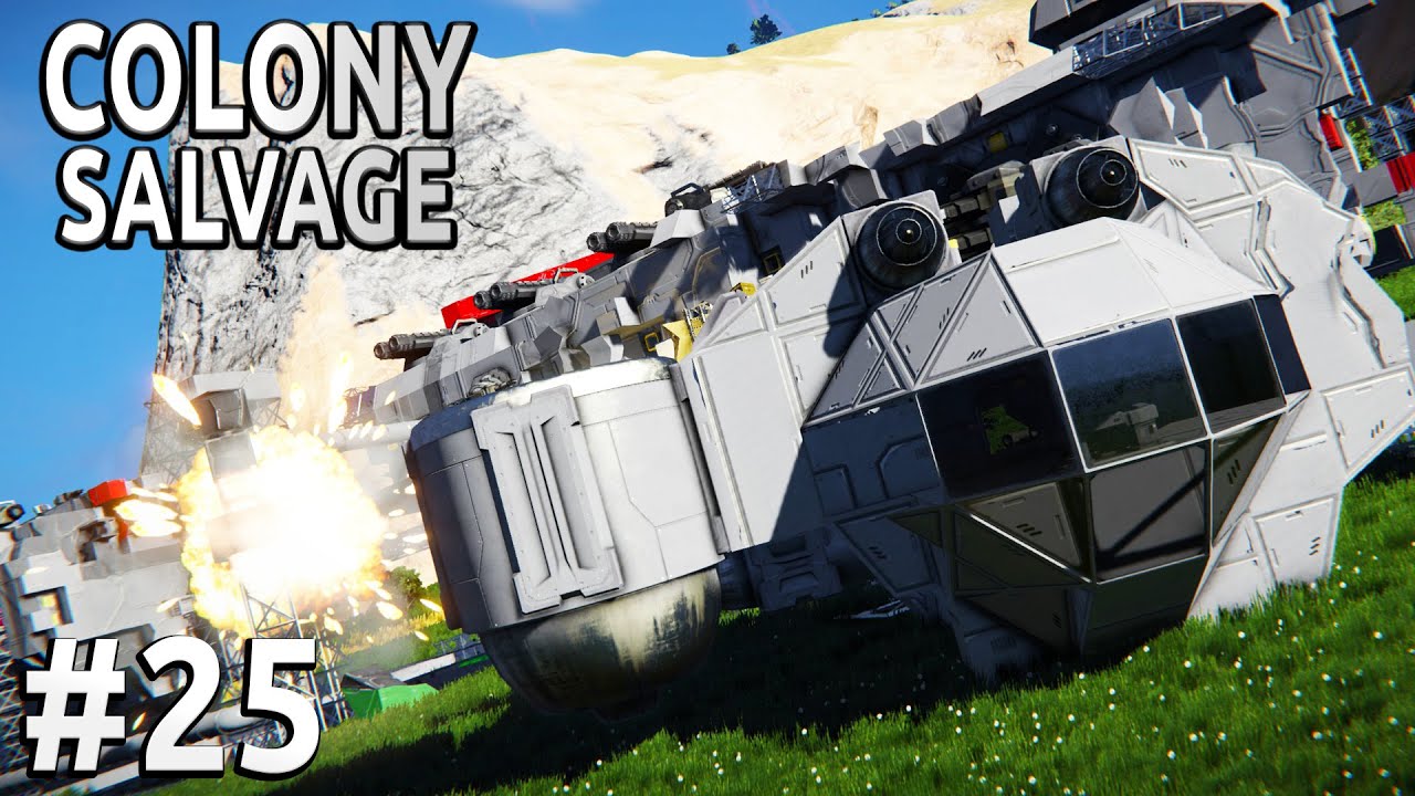 Space Engineers - Colony SALVAGE - Ep #25 - CRASHED Salvage!