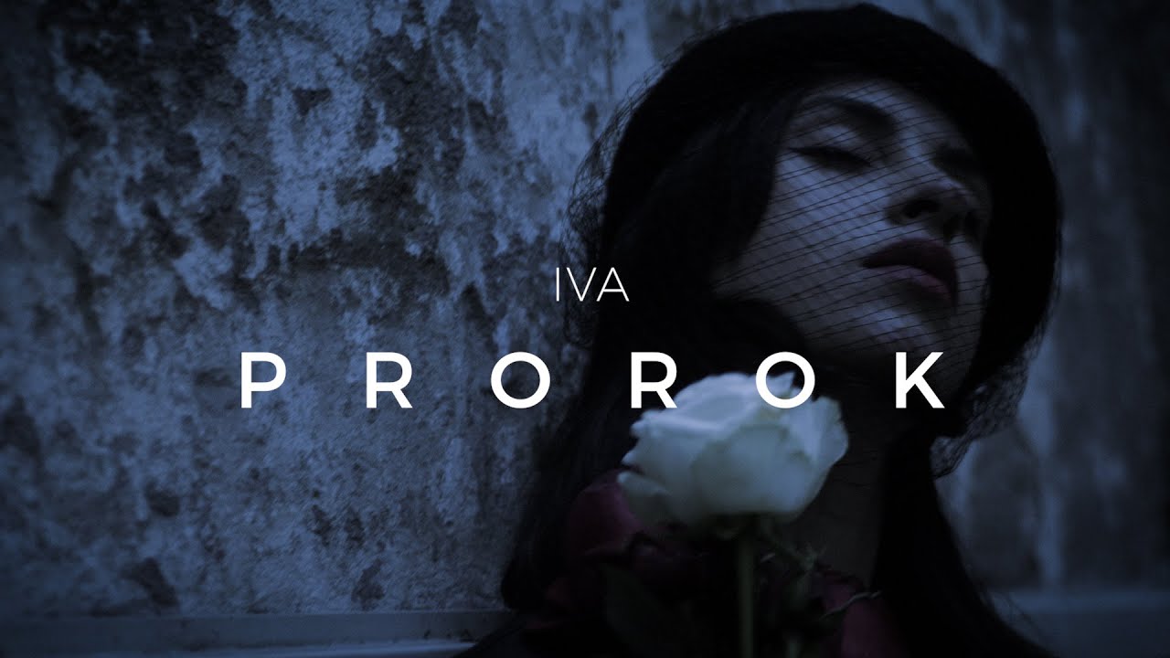 IVA - Prorok (Official Video)