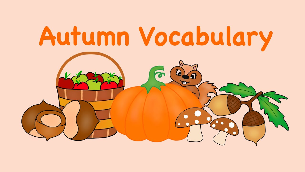 Autumn Vocabulary / Autumn Flashcards / Autumn Words