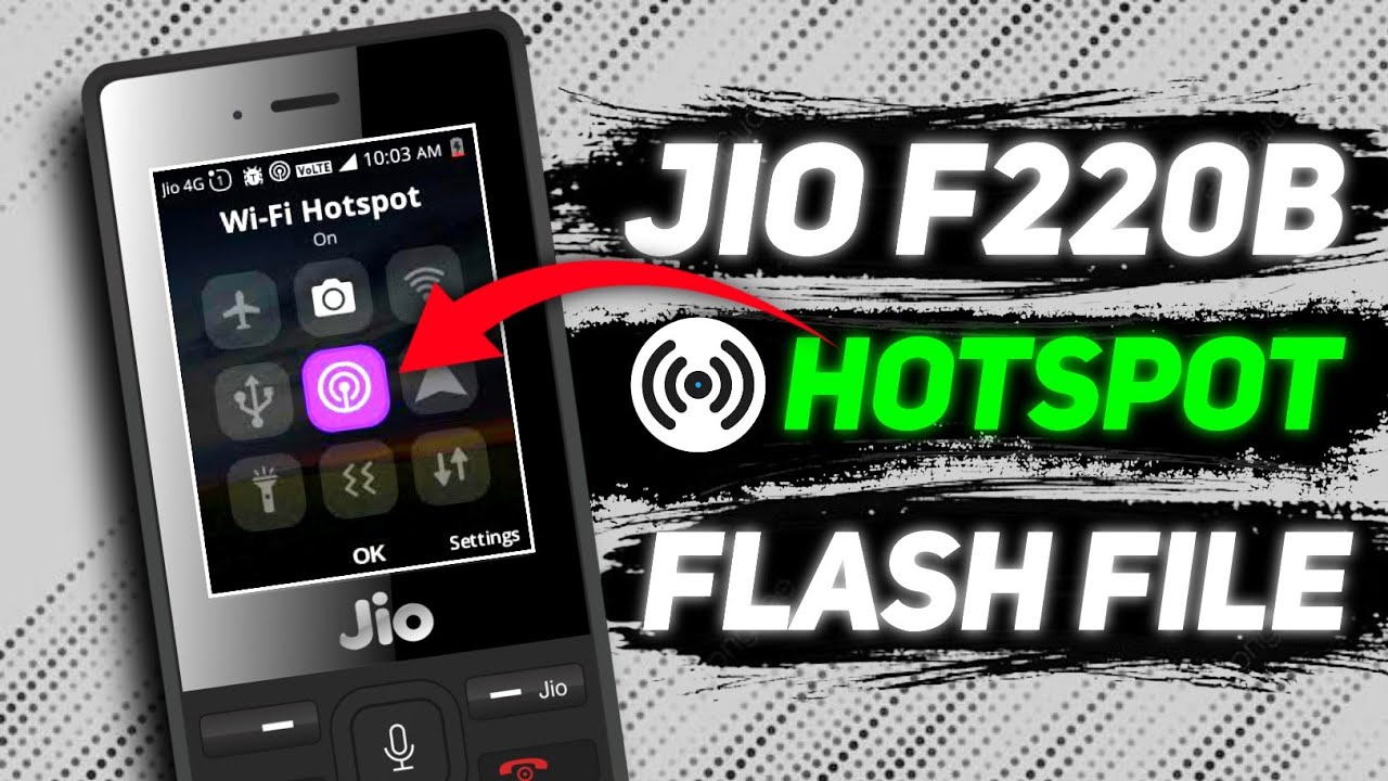 {2026} 🔥 JIO F220B NEW HOTSPOT ROM FLASH FILE || WITHOUT PC || QDL NEW METHOD 