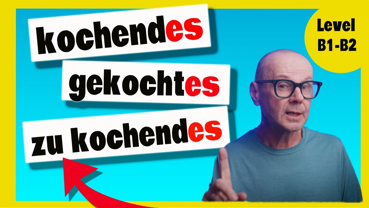 German Participles Made EASY B1-C1 