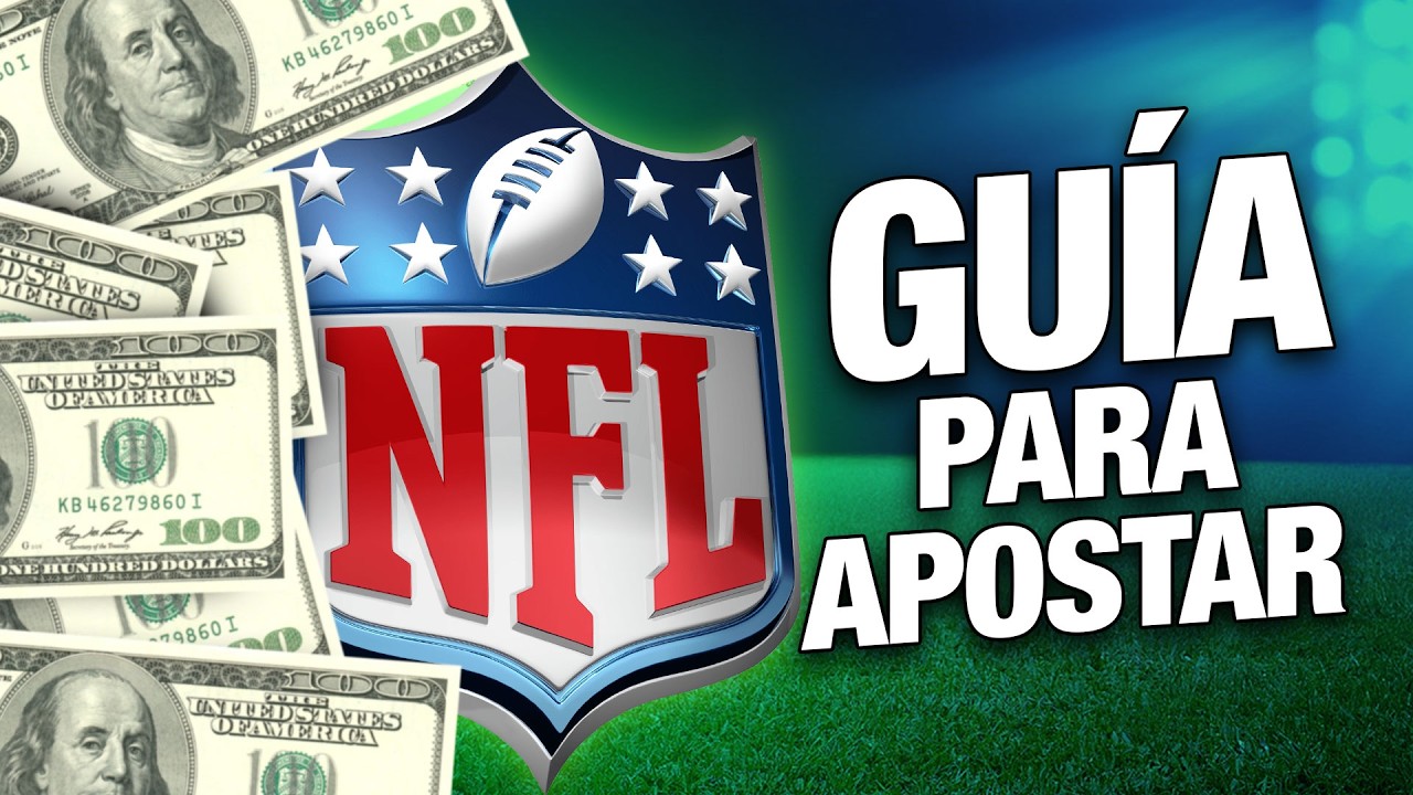¡Aprende a apostar en la NFL desde cero hoy mismo!