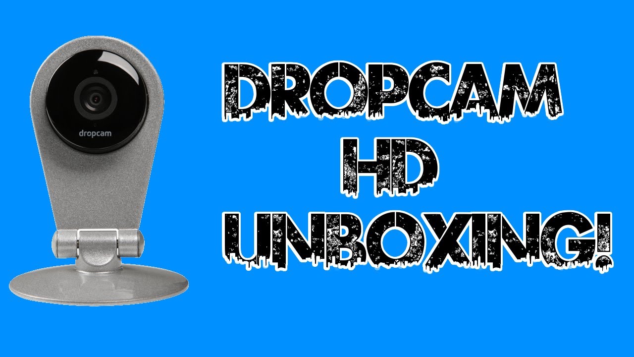 Dropcam HD Unboxing and Overview!