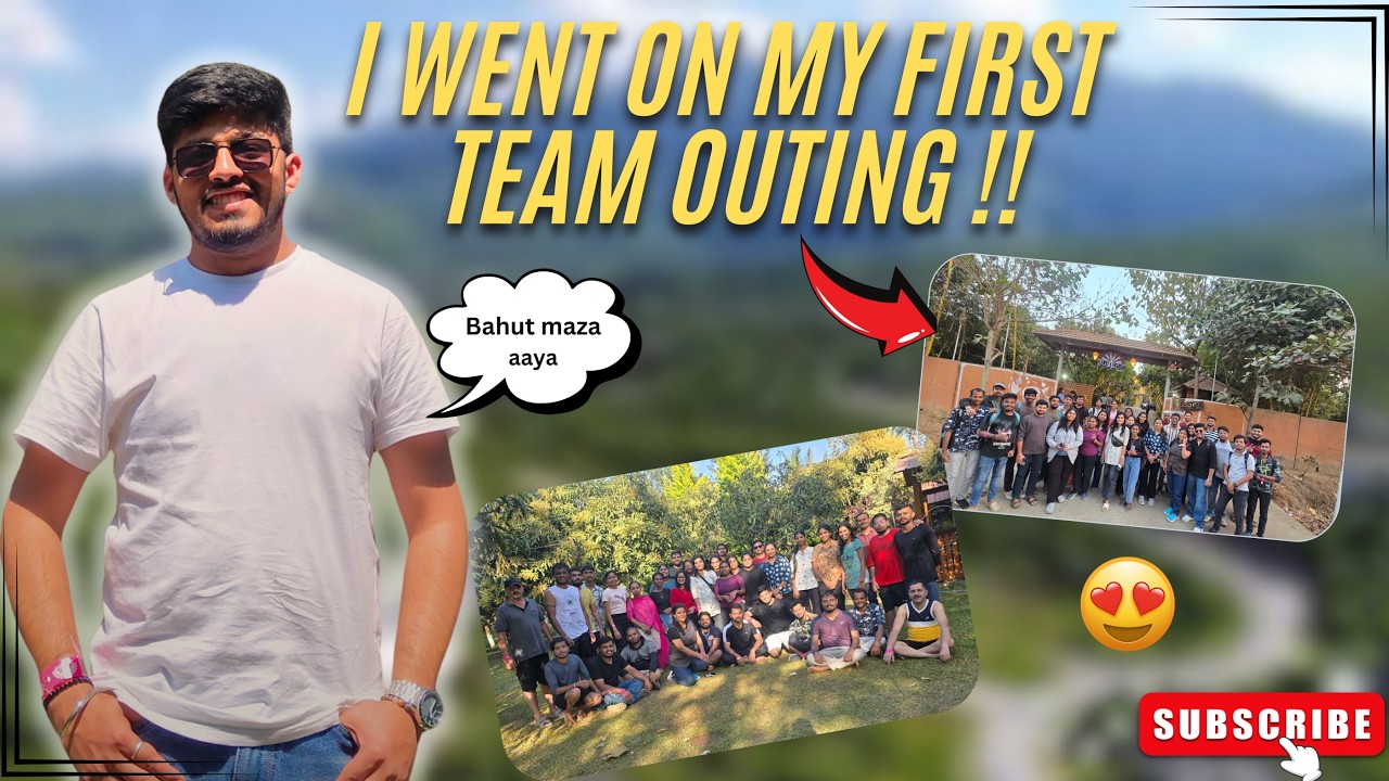 My First Team outing 😍 || Bahut maza aaya !!