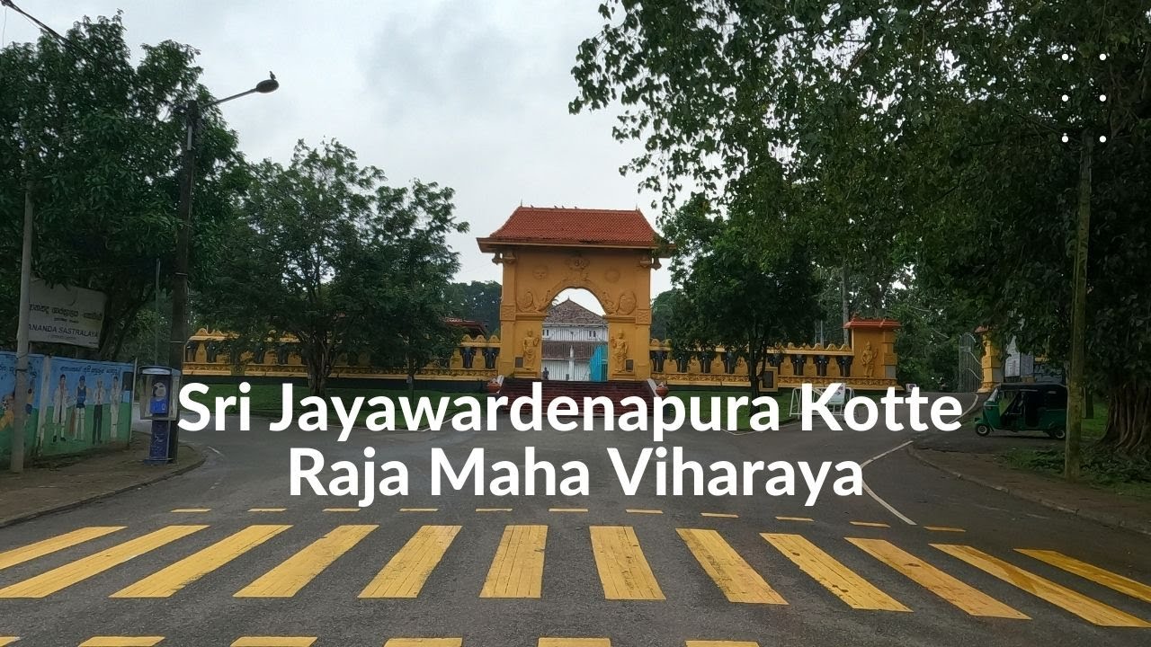 Sri Jayawardenapura Kotte Raja Maha Viharaya (in Full HD)
