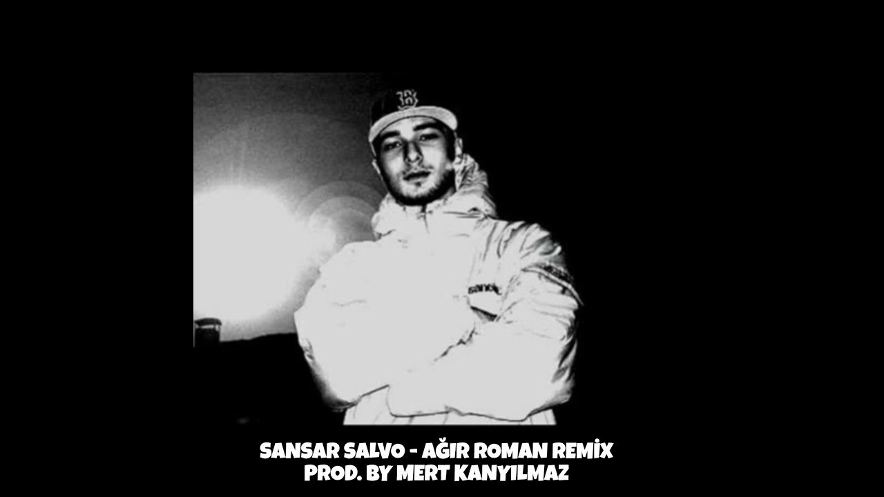 Sansar Salvo - Ağır Roman x Gözlerimin İçinde Remix (Prod. by Mert Kanyılmaz)