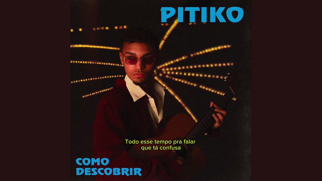 Pitiko - Como descobrir Prod. Ofngtl, Pedro Apoema