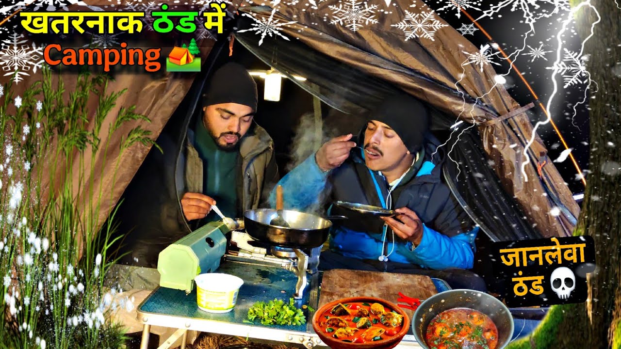 🏕 Camping In Freezing temperature-10 With @UnknownDreamer | Camping In India 🇮🇳 