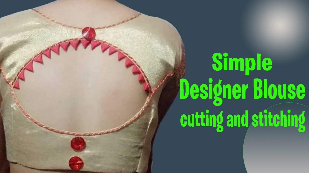 Simple Designer Blouse Cutting and Stitching | Model Blouse Designs 2020 #253