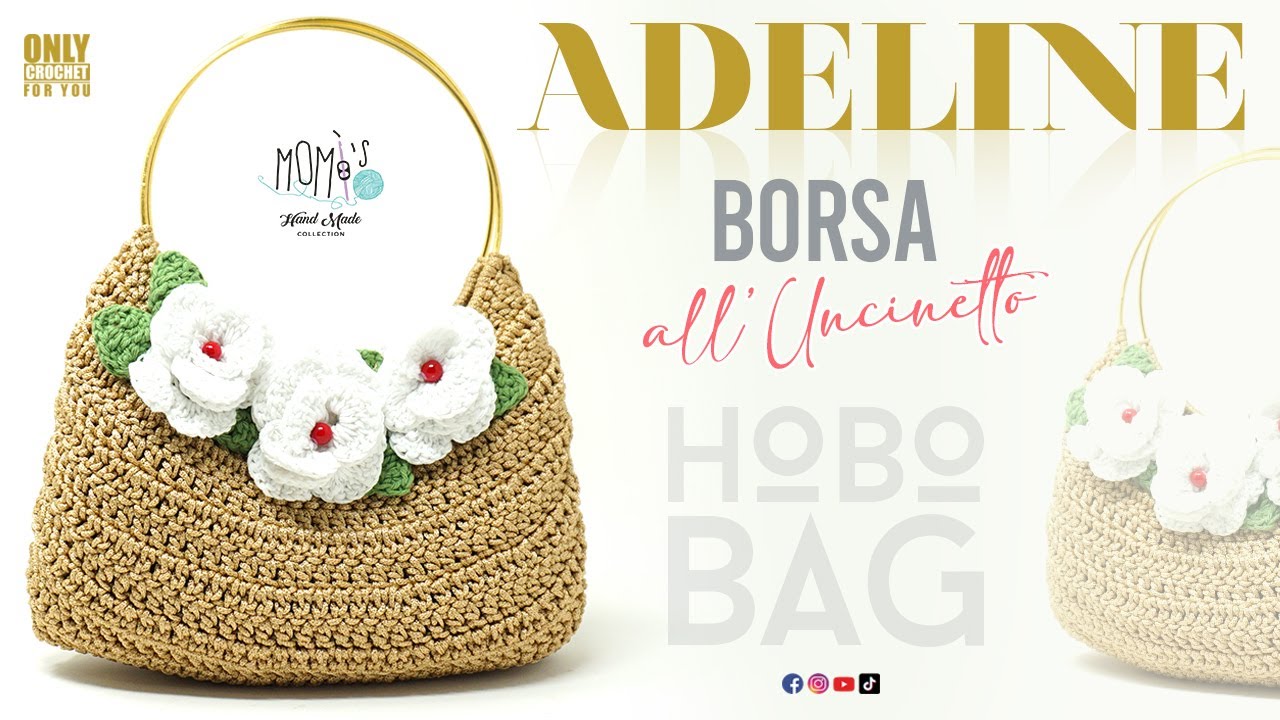 TUTORIAL HOBO BAG UNCINETTO ADELINE || CROCHET HOBO BAG 🌻@Momì's #tutorial #hobobag #crochet
