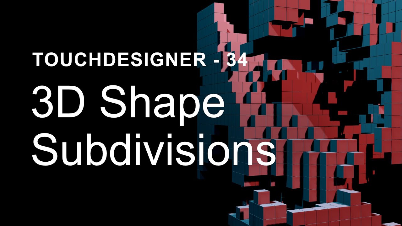 3D Shape Subdivisions &ndash; TouchDesigner Tutorial 34