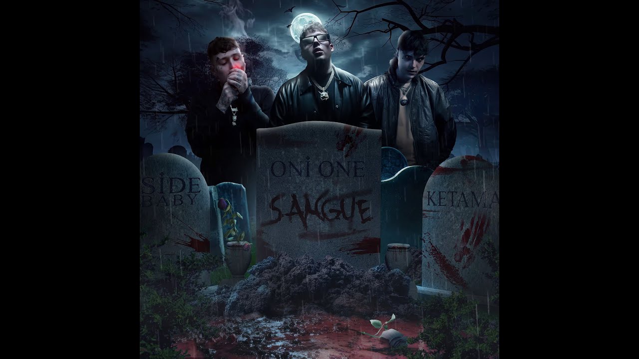 ONI ONE feat. KETAMA126 & SIDE BABY - SANGUE (Visual)