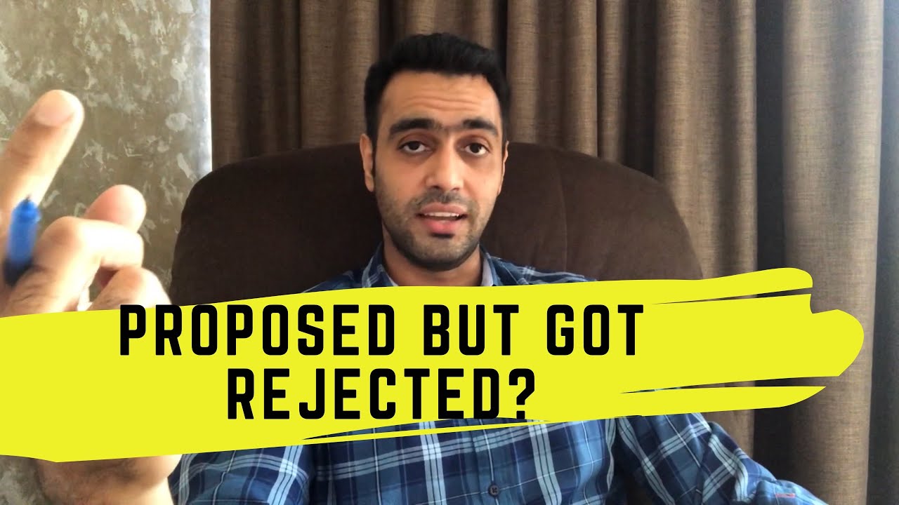 How to deal with rejection of love proposal? Ravinder Singh