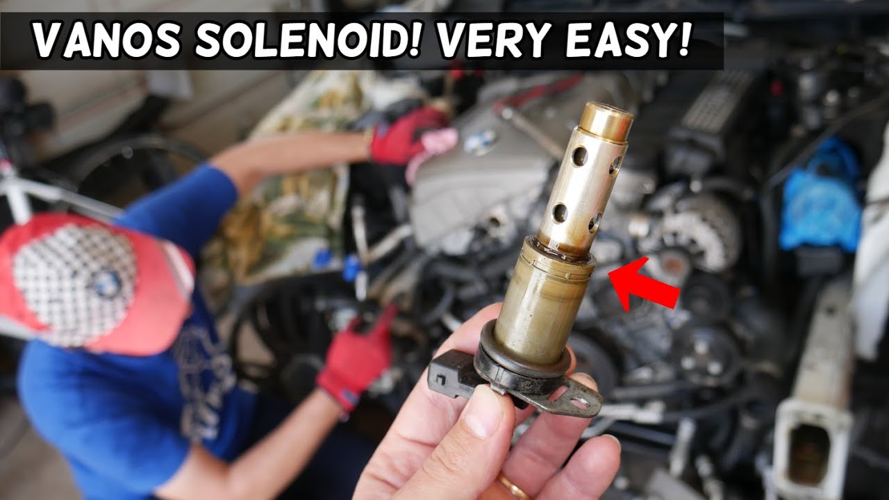 INTAKE AND EXHAUST VANOS SOLENOID REPLACEMENT LOCATION BMW N51 N52 N53 N54 N55 ENGINE