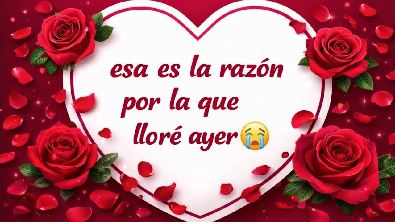 Esa es la razón mi amor 