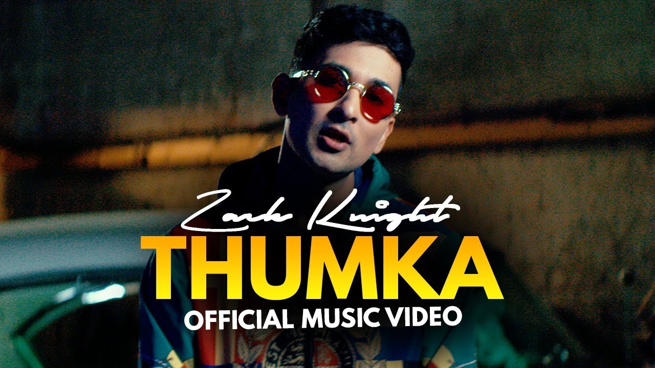 Zack Knight - Thumka (Official Music Video)