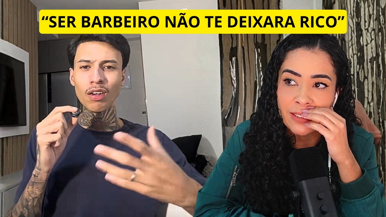 VOCÊ NUNCA SERA RICO SENDO MANICURE E BARBEIRO...